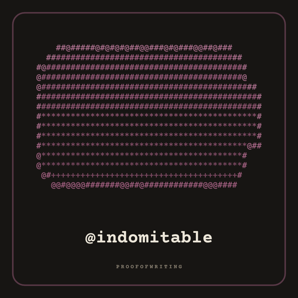 @indomitable